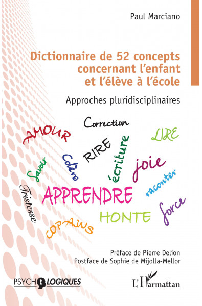 Dictionnaire de 52 concepts concernant l'enfant et l'élève à l'école