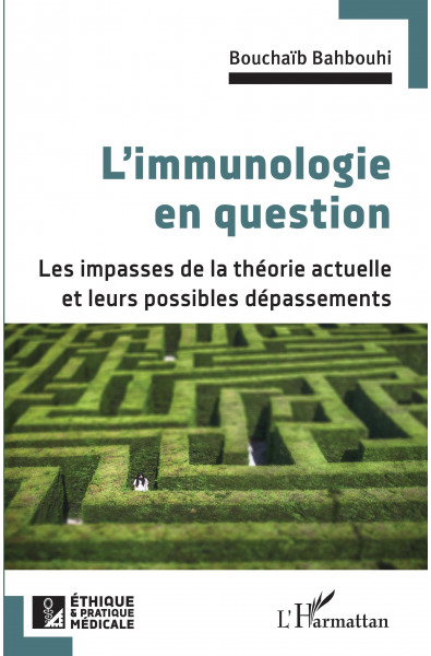 L'immunologie en question
