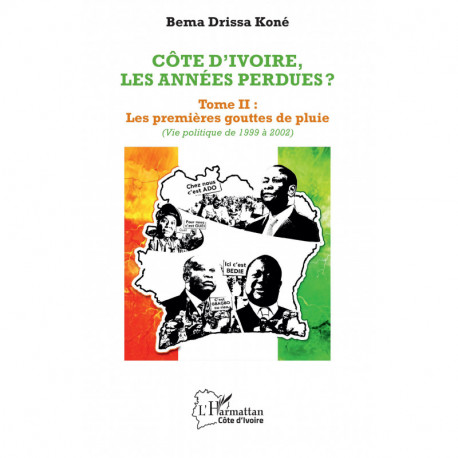 Côte d'Ivoire, les années perdues ? - Tome 2 Recto