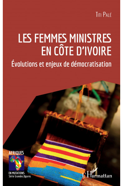 Les femmes ministres en Côte d'Ivoire