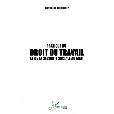Pratique du droit du travail et de la sécurité sociale au Mali Recto