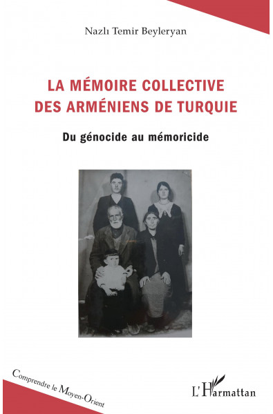 La mémoire collective des Arméniens de Turquie