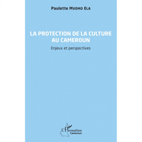 La protection de la culture au Cameroun Recto