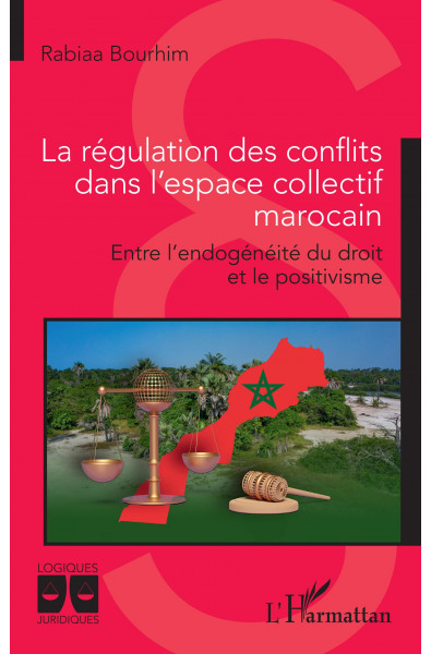 La régulation des conflits dans l'espace collectif marocain