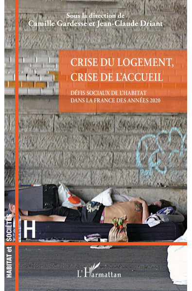 Crise du logement, crise de l'accueil