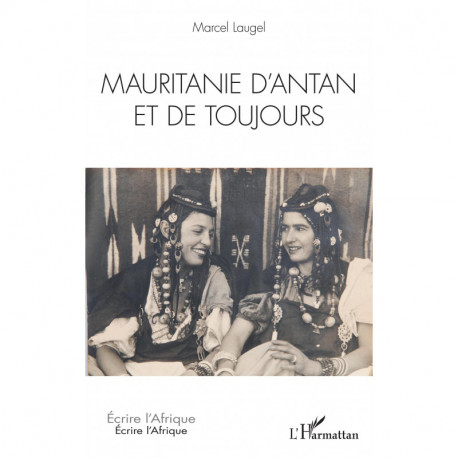 Mauritanie d'antan et de toujours Recto