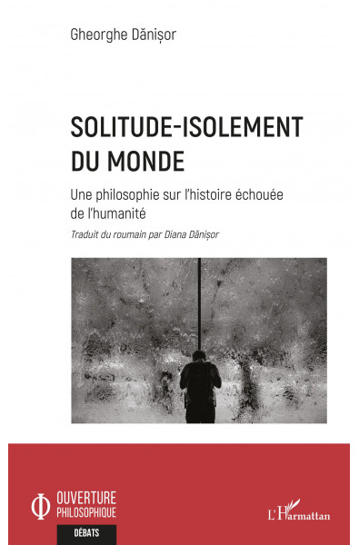 Solitude-isolement du monde