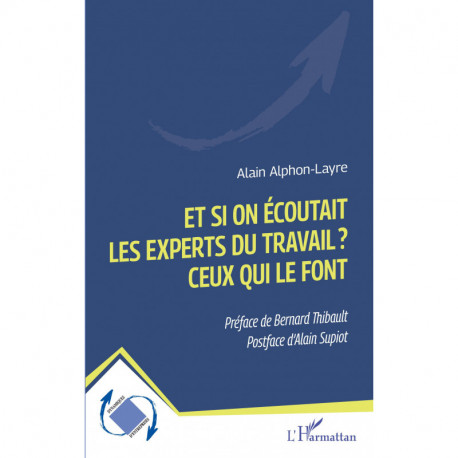 Et si on écoutait les experts du travail ? Ceux qui le font Recto