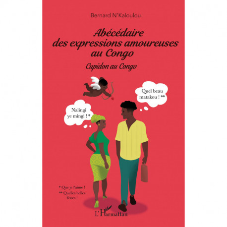 Abécédaire des expressions amoureuses au Congo Recto