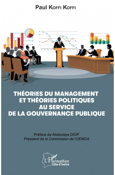 Théories du management et théories politiques au service de la gouvernance publique