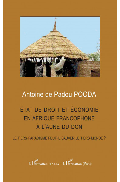 État de droit et économie en afrique francophone à l'aune du don