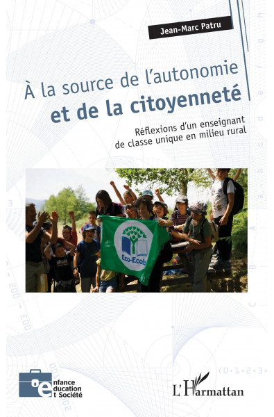 A la source de l'autonomie et de la citoyenneté