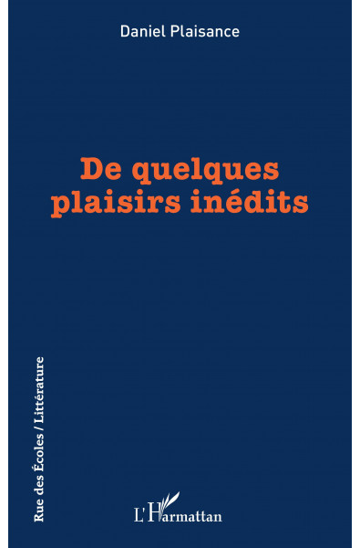 De quelques plaisirs inédits
