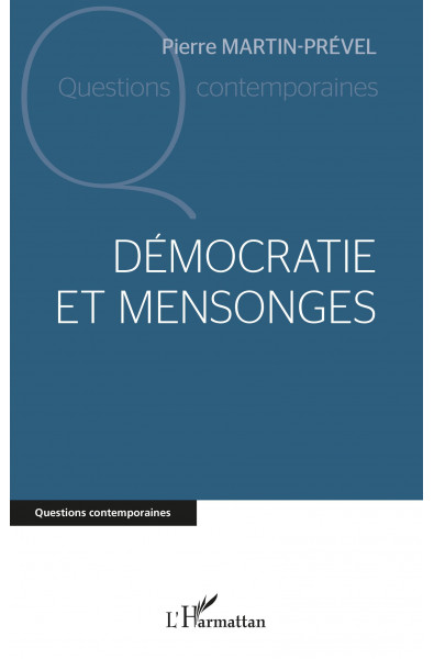 Démocratie et mensonges