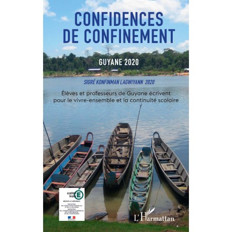 Confidences de confinement Guyane 2020 Sigré konfinman Lagwiyann 2020 Recto