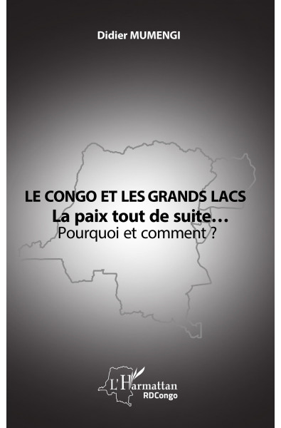 Le Congo et les Grands lacs