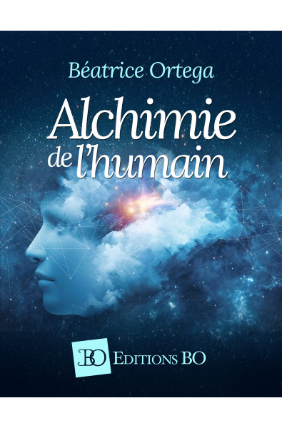 Alchimie de l'Humain