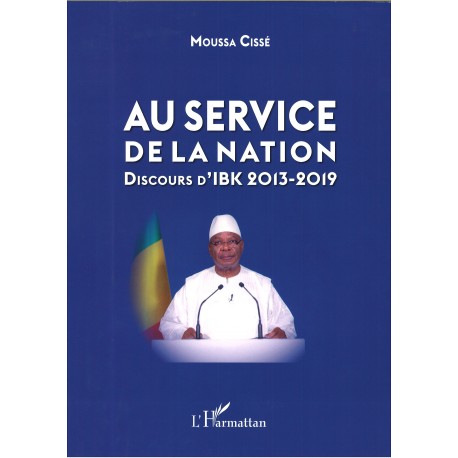 Au service de la nation. Discours d'IBK 2013-2019 Recto