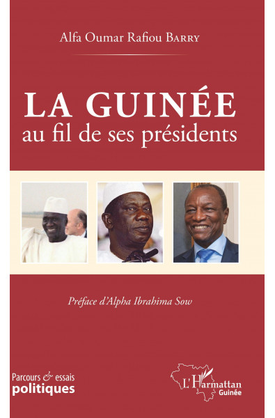 La Guinée au fil de ses présidents