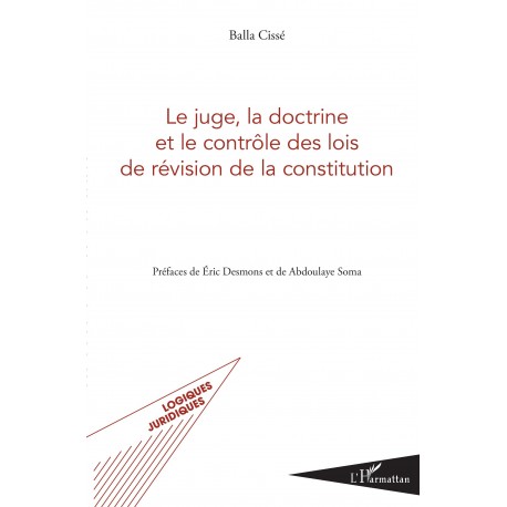 Le juge, la doctrine et le contrôle des lois de révision de la constitution Recto