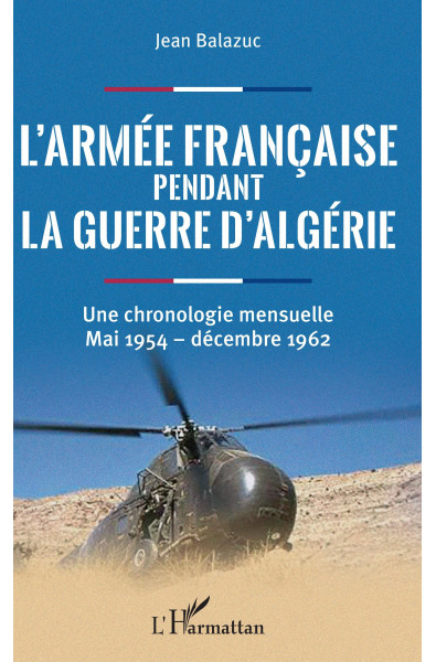 L'armée française pendant la guerre d'Algérie