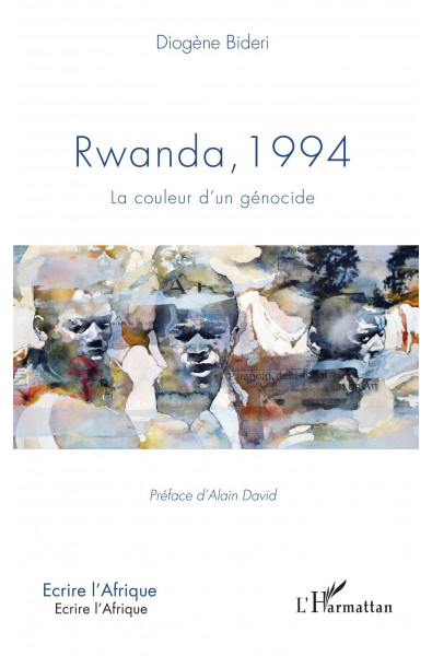 Rwanda, 1994 La couleur d'un génocide
