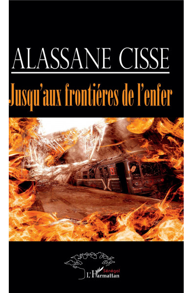 Jusqu'aux frontières de l'enfer
