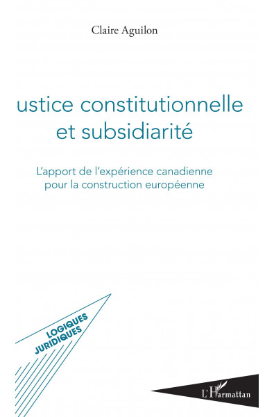 Justice constitutionnelle et subsidiarité