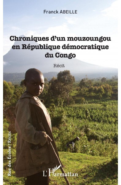 Chroniques d'un mouzoungou en République démocratique du Congo