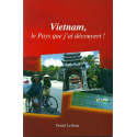 Vietnam, le pays que j'ai découvert ! Recto 