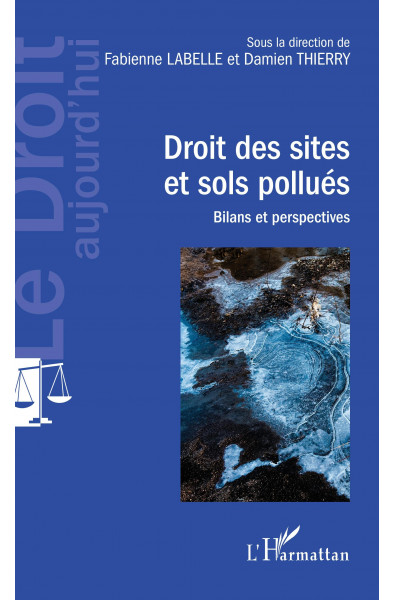 Droit des sites et sols pollués