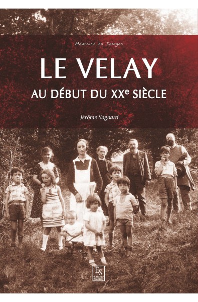 Le Velay au début du XXe siècle