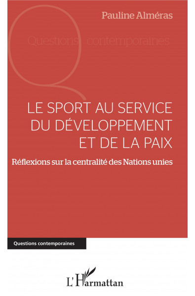 Le sport au service du développement et de la paix