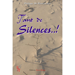 Tant de silences...!
