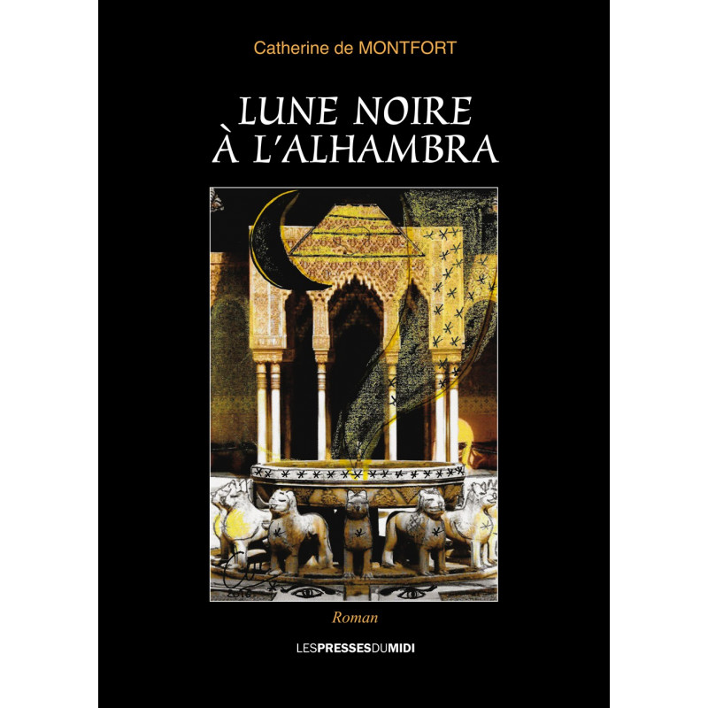 Lune noire à l'Alhambra Lune noire à l'Alhambra