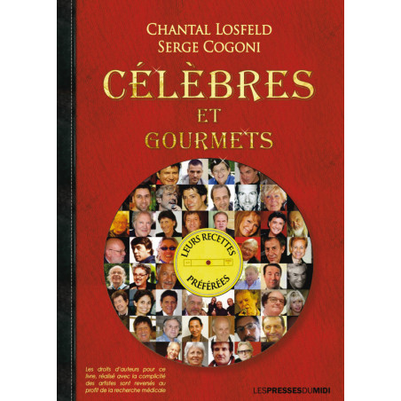 Célèbres et gourmets