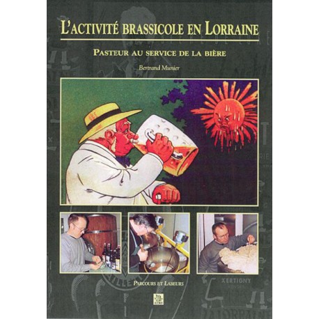 Activité brassicole en Lorraine (L') Recto