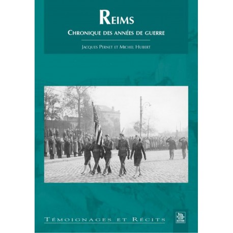 Reims - Chronique des années de guerre Recto