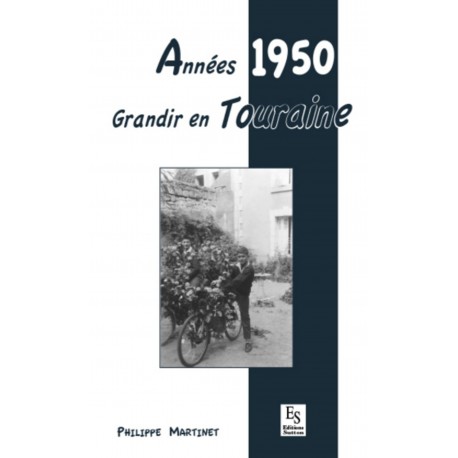 Années 1950 - Grandir en Touraine Recto