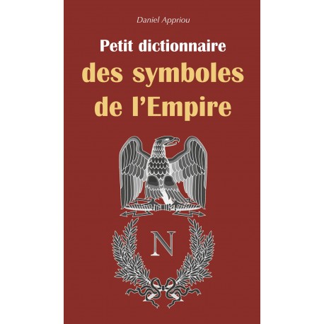 Petit dictionnaire des symboles de l'Empire Recto