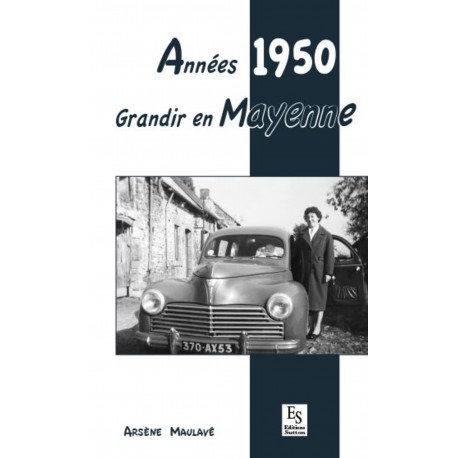 Années 1950 - Grandir en Mayenne Recto