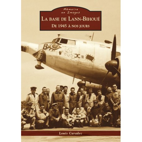 Base de Lann-Bihoué (La) - De 1945 à nos jours Recto