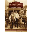 Notre Corrèze - Tome I Recto 
