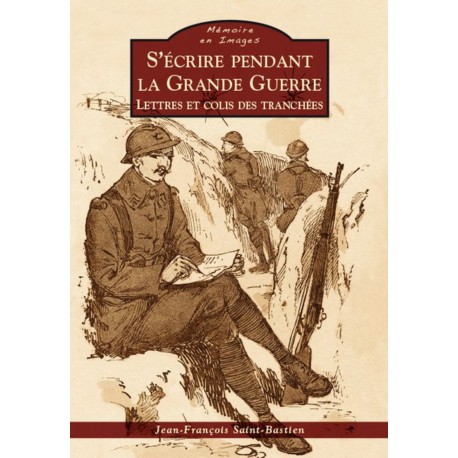 Ecrire pendant la Grande Guerre (S') Recto
