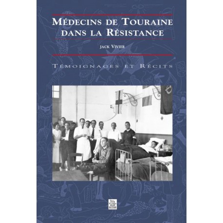 Médecins de Touraine dans la Résistance Recto