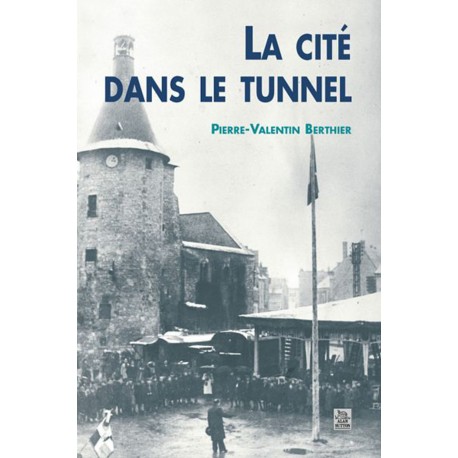 Cité dans le tunnel (La) Recto