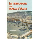 Tribulations d'une famille d'Alger (Les)