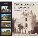 Châtellerault et son pays - Tome I