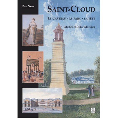 Saint-Cloud Le château - Le parc - La fête Recto