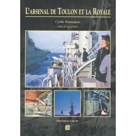 Arsenal de Toulon et la Royale (L') Recto